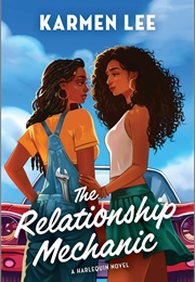 The Relationship Mechanic (Karmen Lee)