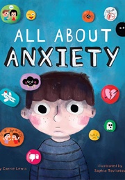 All About Anxiety (Carrie Lewis)