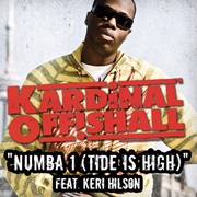 Numba 1 (Tide Is High) - Kardinal Offishall &amp; Keri Hilson