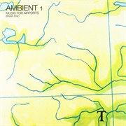 Brian Eno - Ambient 1: Music for Airports (1978)