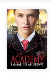 The Academy (Emmaline Andrews)