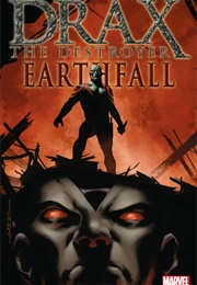 Drax the Destroyer: Earthfall (2005) (Keith Giffin)