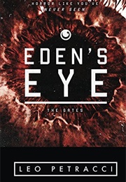 Eden&#39;s Eye (Leo Petracci)