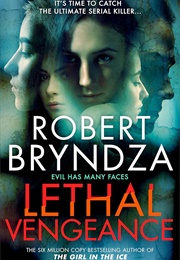 Lethal Vengeance (Robert Bryndza)