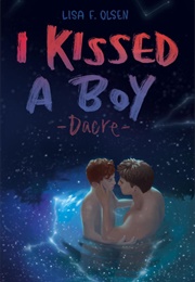 I Kissed a Boy (Lisa F. Olsen)