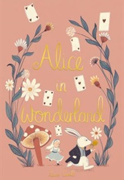 Alice in Wonderland (Lewis Carroll)