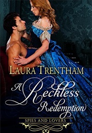 A Reckless Redemption (Laura Trentham)