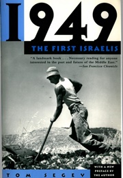 1949: The First Israelis (Tom Segev)