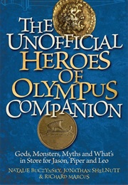 The Unofficial Heroes of Olympus Companion (Richard Marcus and Others)