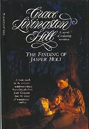 The Finding of Jasper Holt (Livingston Hill, Grace)