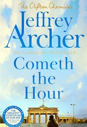 Cometh the Hour (Jeffrey Archer)