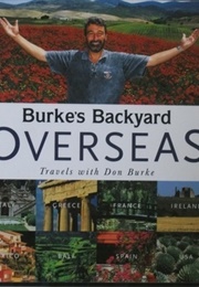 Burke&#39;s Backyard Overseas (Don Burke)