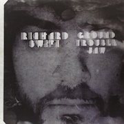 Richard Swift - Ground Trouble Jaw