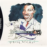 The Complete Capitol / Black &amp; White Recordings - T-Bone Walker