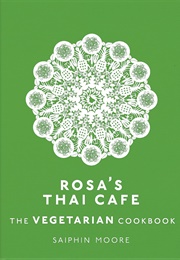 Rosa&#39;s Thai Cafe: Vegetarian (Saiphin Moore)