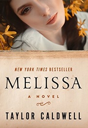 Melissa: A Novel (Caldwell, Taylor)