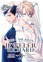 The Case Files of Jeweler Richard (Light Novel) Vol. 5 (Nanako Tsujimura)