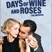 Days of Wine and Roses