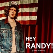 Hey Randy (A Randy Snutz Show) Episode 29 - Oops All Follow-Ups (Feat. Tim Baltz, Dan Lippert, Mary