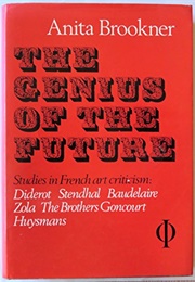 The Genius of the Future (Anita Brookner)