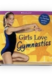 Girls Love Gymnastics (American Girl)