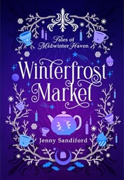 Winterfrost Market (Jenny Sandiford)