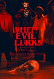 When Evil Lurks (2023)