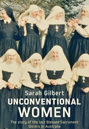 Unconventional Women (Sarah Gilbert)