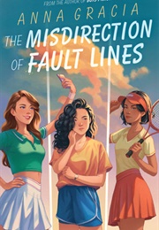 The Misdirection of Fault Lines (Anna Gracia)