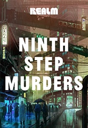 Ninth Step Murders (Malka Older and Fran Wilde)