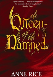 The Queen of the Damned (Anne Rice)