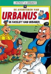 De Facelift Van Urbanus (Willy Linthout)