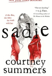 Sadie (Courtney Summers)