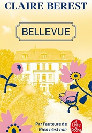 Bellevue (Claire Berest)