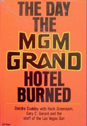 The Day the MGM Grand Hotel Burned (Deirdre Coakley)