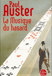 La Musique Du Hasard (Paul Auster)