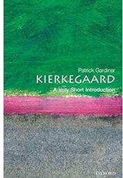 Kierkegaard: A Very Short Introduction (Patrick Gardiner)