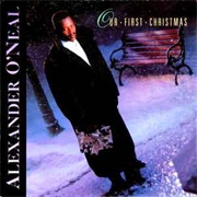 Alexander O&#39;Neal, &quot;Our First Christmas&quot;