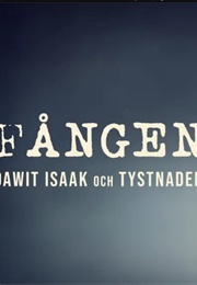 Fången - Dawit Isaak Och Tystnaden (2011)