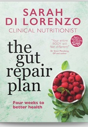 The Gut Repair Plan (Sarah Di Lorenzo)