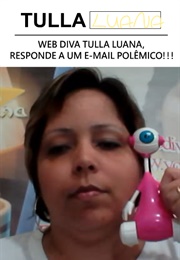 Web Diva Tulla Luana, Responde a Um E-Mail Polêmico!!! (2012)