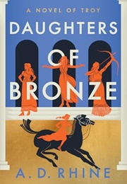 Daughters of Bronze (A.D. Rhine)