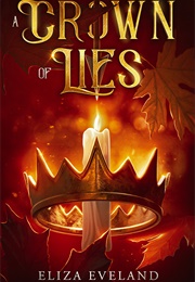 A Crown of Lies (L Eveland)