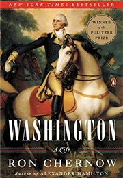 Washington: A Life (Chernow, Ron)