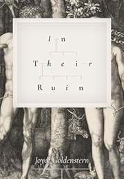 In Their Ruin (Joyce Goldenstern)