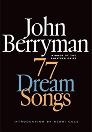 77 Dream Songs (John Berryman)