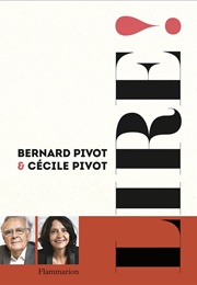 Lire (Bernard Pivot, Cécile Pivot)