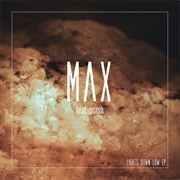 Lights Down Low - MAX Featuring Gnash