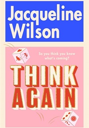 Think Again (Jacqueline Wilson)