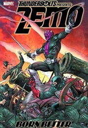 Thunderbolts Presents: Zemo - Born Better (Fabian Nicieza &amp; Tom Grummett)